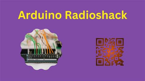 Libérez votre créativité avec Arduino Radioshack : un guide complet