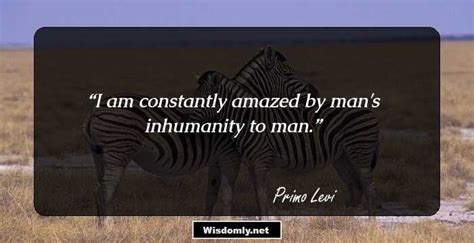 32 Inspirational Quotes By Primo Levi That Will Help You Fight Against All Odds