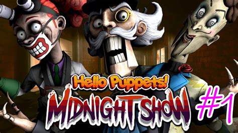 HELLO PUPPETS HAS RETURNED!!! 'HELLO PUPPETS:MIDNIGHT SHOW' - YouTube