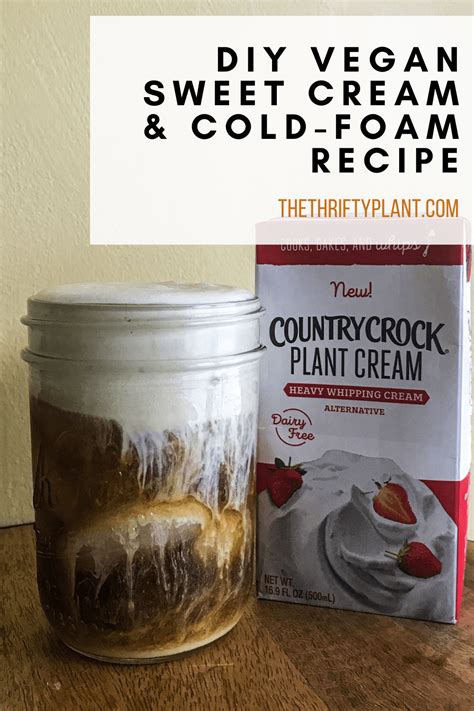 DIY Vegan Sweet Cream & Cold-Foam Recipe - The Thrifty Plant