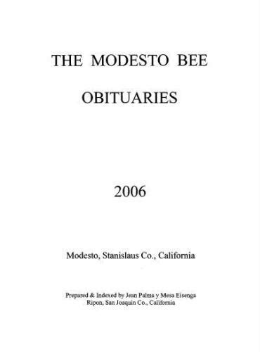 The Modesto Bee obituaries, Modesto, Stanislaus Co., California, 2006