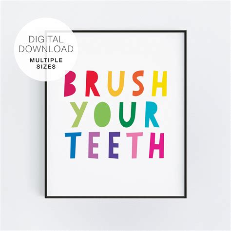 Brush Your Teeth Printable Sign Brush Teeth Bathroom Art | Etsy