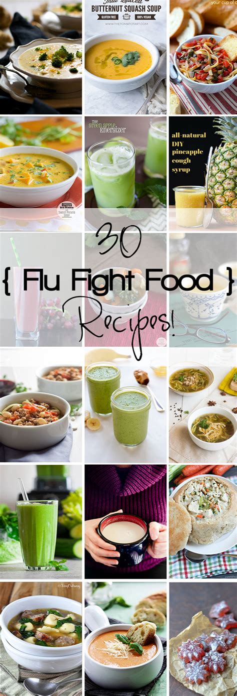 30+ Flu Fighting Food Recipes!