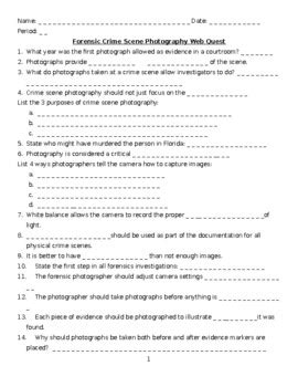 Forensic Crime Scene Photography WebQuest by Ms D Wants To Save The World