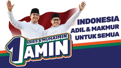 AMIN Aja Dulu - Theme Song Capres Anies Baswedan dan Muhaimin Iskandar #aminajadulu - YouTube