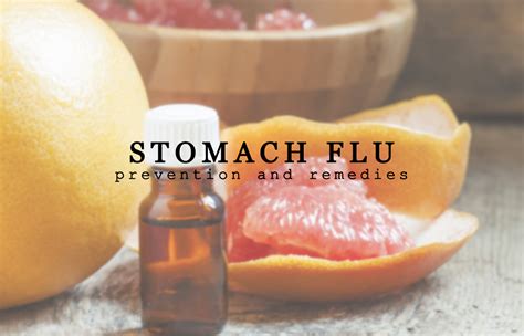 The Stomach Flu: Prevention and Remedies - Specific Wellness