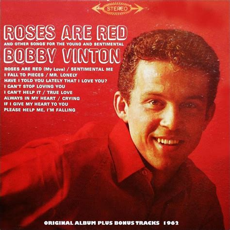 Bobby Vinton - Roses Are Red Lyrics and Tracklist | Genius