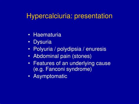 PPT - Hypercalciuria PowerPoint Presentation, free download - ID:387073