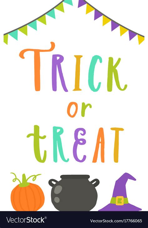 Trick or treat Royalty Free Vector Image - VectorStock