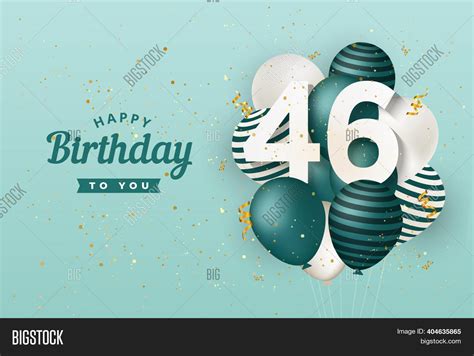 Happy 46th Birthday Image & Photo (Free Trial) | Bigstock