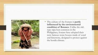 CULTURE OF IVATAN.pptx