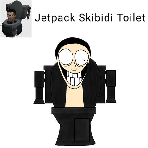 Jetpack Skibidi Toilet by EVOLVER8005 on DeviantArt