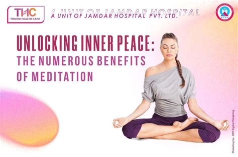 Unlocking Inner Peace: The Numerous Benefits of Meditation