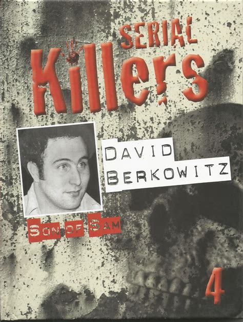 Serial Killers - David Berkowitz - Book 4 by David Leslie - Hardcover - 2011 - from Books and ...