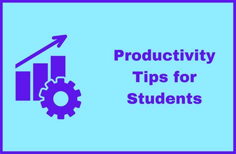 7 Best Productivity Tips for Students - StudyConnexion