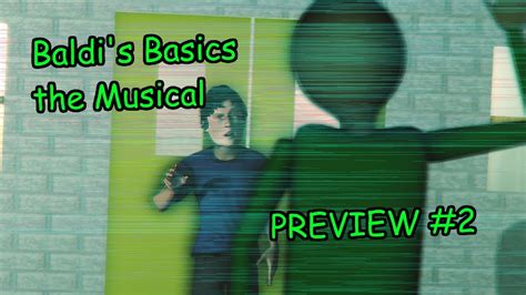 [SFM Baldi's] "Baldi's Basics: The Musical" PREVIEW #2 - YouTube