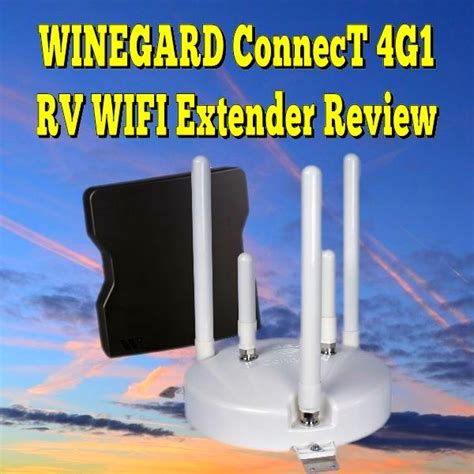 WINEGARD ConnecT 4G1 WIFI Extender Review in 2024 | Rv wifi, Wifi ...