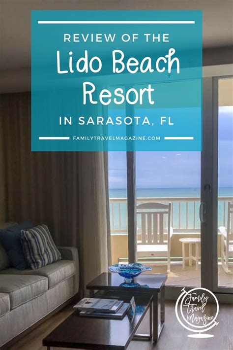 Review of the Lido Beach Resort In Sarasota Florida - Family Travel Magazine