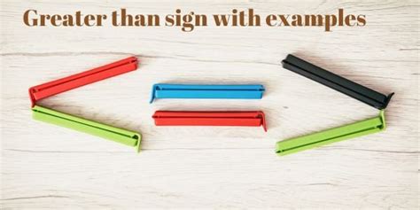 Greater than sign (>) with examples - EngineeringHulk