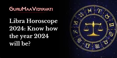 Libra Horoscope 2024: Know how the year 2024 will be?