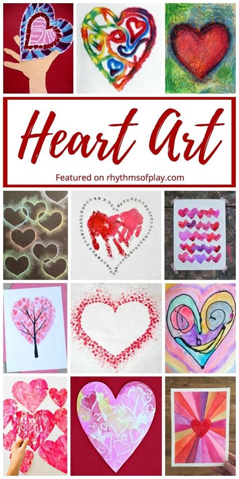 Best Heart Art Projects and Painting Ideas | Rhythms of Play ...