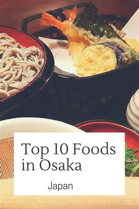 Osaka Food Guide – What To Eat In Osaka Japan | Osaka food, Travel food ...