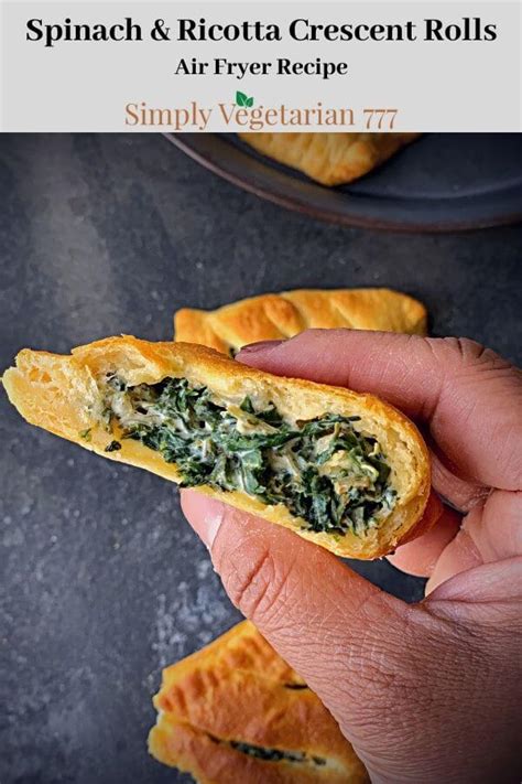 Air Fryer Croissant Rolls with Spinach and Ricotta Cheese - simplyvegetarian777