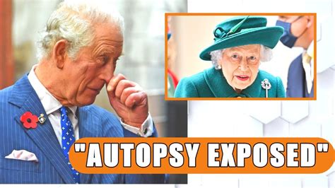 King Charles BREAKS DOWN IN TEARS after AUTOPSY SECRETS of Queen's ...