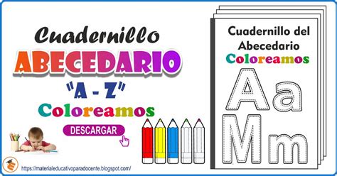 Material Educativo: Cuadernillo del Abecedario para colorear | Material didáctico descargable en PDF