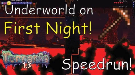 Terraria Underworld on FIRST NIGHT! -Terraria Solo Speedrun - YouTube