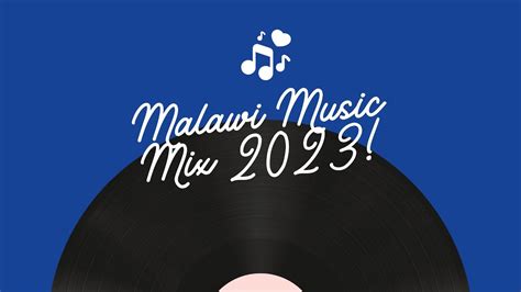 Malawi Music Mix 2023 - YouTube