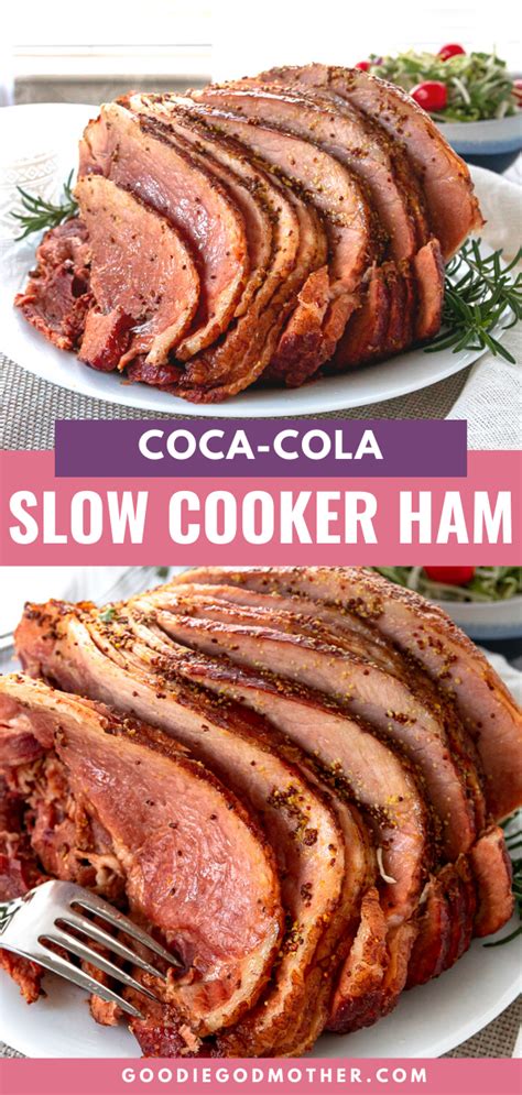 Coca Cola Slow Cooker Ham Recipe - Goodie Godmother