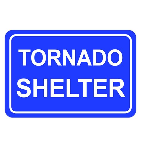 TORNADO SHELTER - American Sign Company