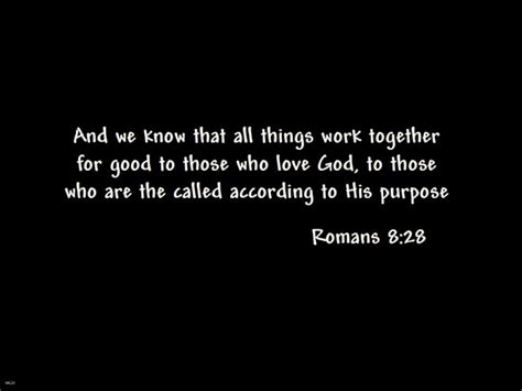 Free Christian Wallpapers: Romans 8 28 Bible Verse Background Wallpapers