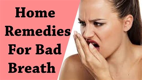 Top 8 Home Remedies For Bad Breath | Bad Breath Treatment - YouTube