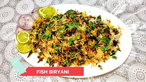 Fish Biryani with King Fish ~ Home-made Fish Biryani ~ How to make Fish Biryani at home - YouTube