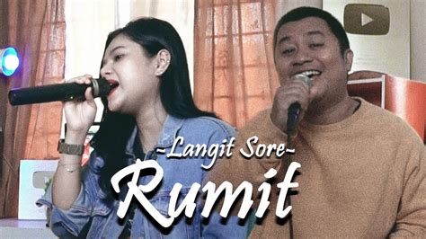 Rumit - Langit Sore ft Della Firdatia - YouTube