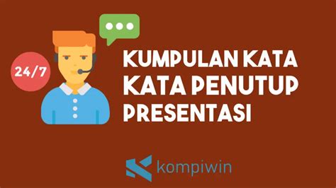 10 Kata Pembuka Dan Penutup Presentasi Dalam Bahasa Inggris My Makalah ...