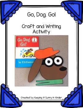 Go, Dog. Go! Craft and Writing Activity by Keeping it Sunny in Kinder