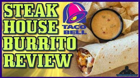 TACO BELL® | STEAKHOUSE BURRITO REVIEW | THEENDORSEMENT - YouTube