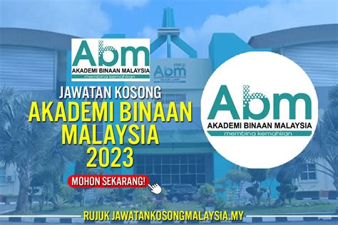 JAWATAN KOSONG AKADEMI BINAAN MALAYSIA (ABM) 2023 : PERMOHONAN | KERAJAAN ONLINE