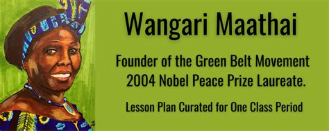 Wangari Maathai: Founder of the Green Belt Movement and the 2004 Nobel Peace Prize Laureate ...