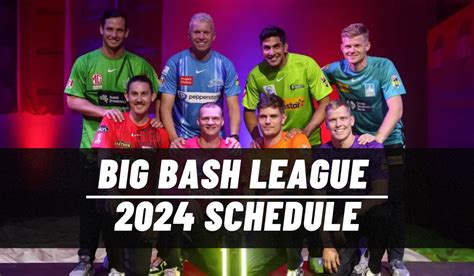 Big Bash League 2023-24 Full Schedule and Fixture - iplt20live