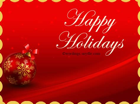 Happy Holiday Greetings, Messages and Wishes – Wordings and Messages