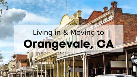 Is Living in Orangevale CA Right For You? 🤷‍♀️ | [2023] ULTIMATE Moving ...