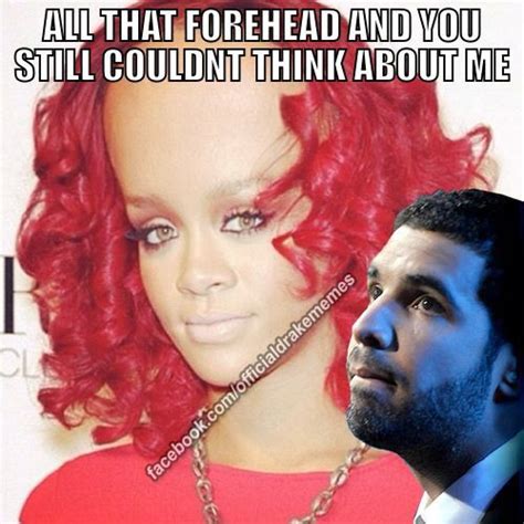 Forehead | Forehead, Rihanna and drake, Weird and wonderful