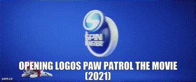 YARN | Opening logos Paw Patrol The Movie (2021) | PAW Patrol: The Movie | Video clips by quotes ...