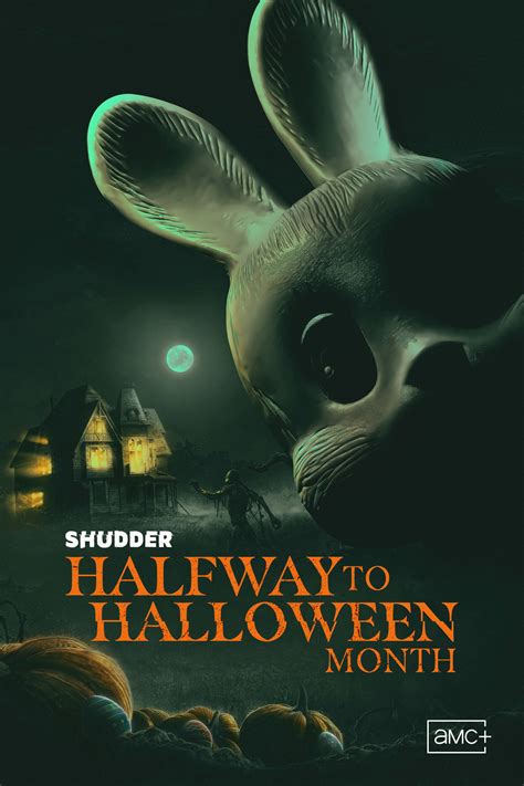 Shudder Halfway to Halloween Begins in April