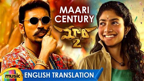 Dhanush Maari 2 Telugu Movie Songs | Maari Century Video Song with ...