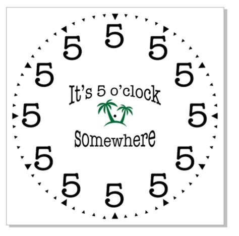 M0167 It's 5 o'clock somewhere clock stencil | Clock stencils, Clock ...